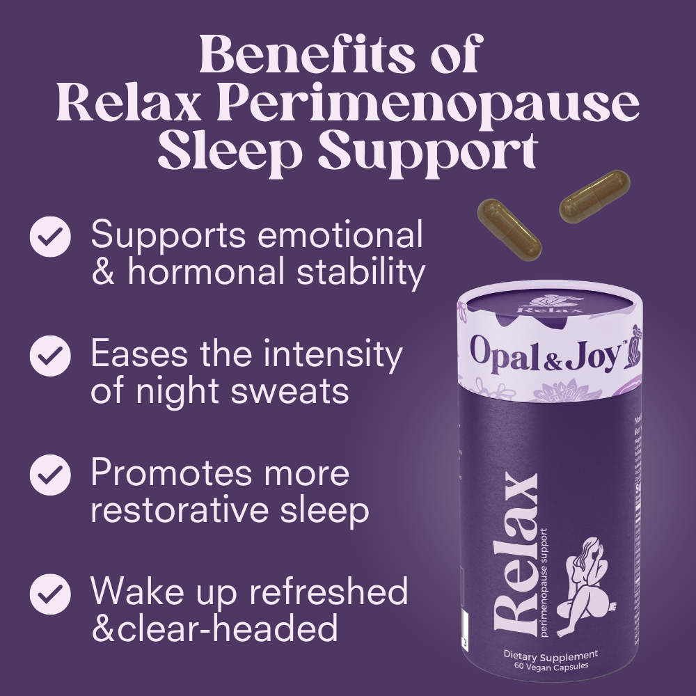 Benefits of Relax Perimenopause Sleep Support 30 Day Supply